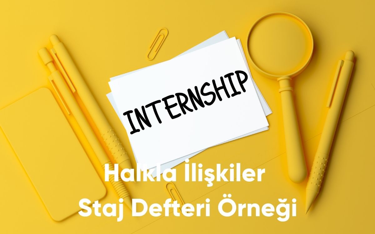 Halkla İlişkiler Staj Defteri Örneği